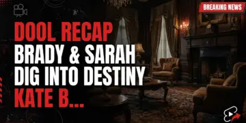 Dool recap: brady & sarah dig into destiny, kate blasts marlena! 12 Dool recap: brady & sarah dig into destiny, kate blasts marlena!