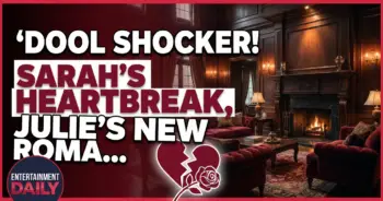 Dool shocker! Sarah's heartbreak, julie's new romance & kate/roman rekindle!