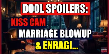 Dool spoilers: kiss cam, marriage blowup, & enraging discovery!