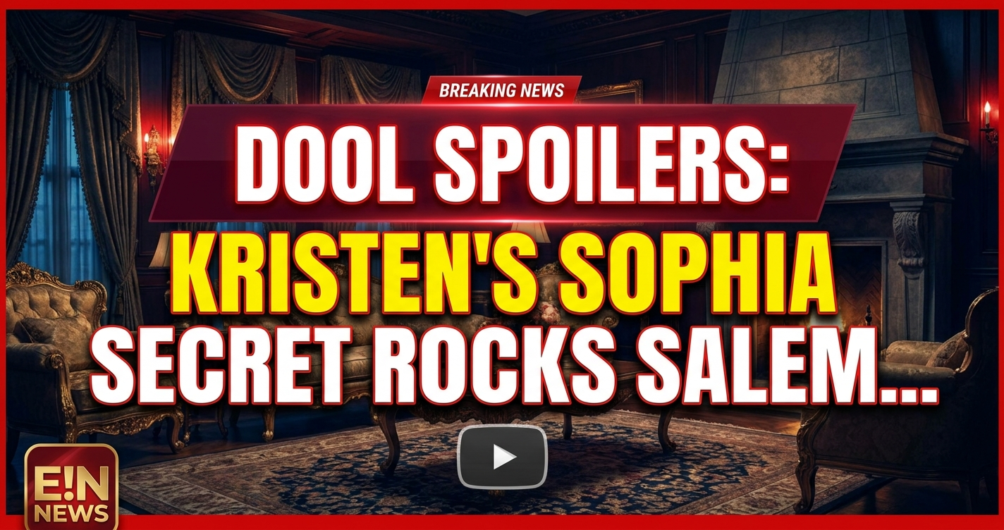 Dool spoilers: kristen’s sophia secret rocks salem, brady's fury! 1 Dool spoilers: kristen’s sophia secret rocks salem, brady's fury!