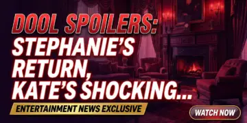Dool spoilers: stephanie's return, kate's shocking confession!