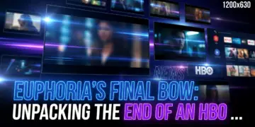 Euphoria's final bow: unpacking the end of an hbo era
