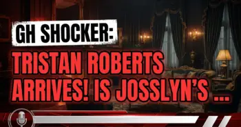 Gh shocker: tristan roberts arrives! Is josslyn's heart on the line?