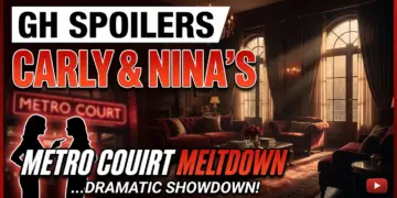Gh spoilers: carly & nina's metro court meltdown - who wins?