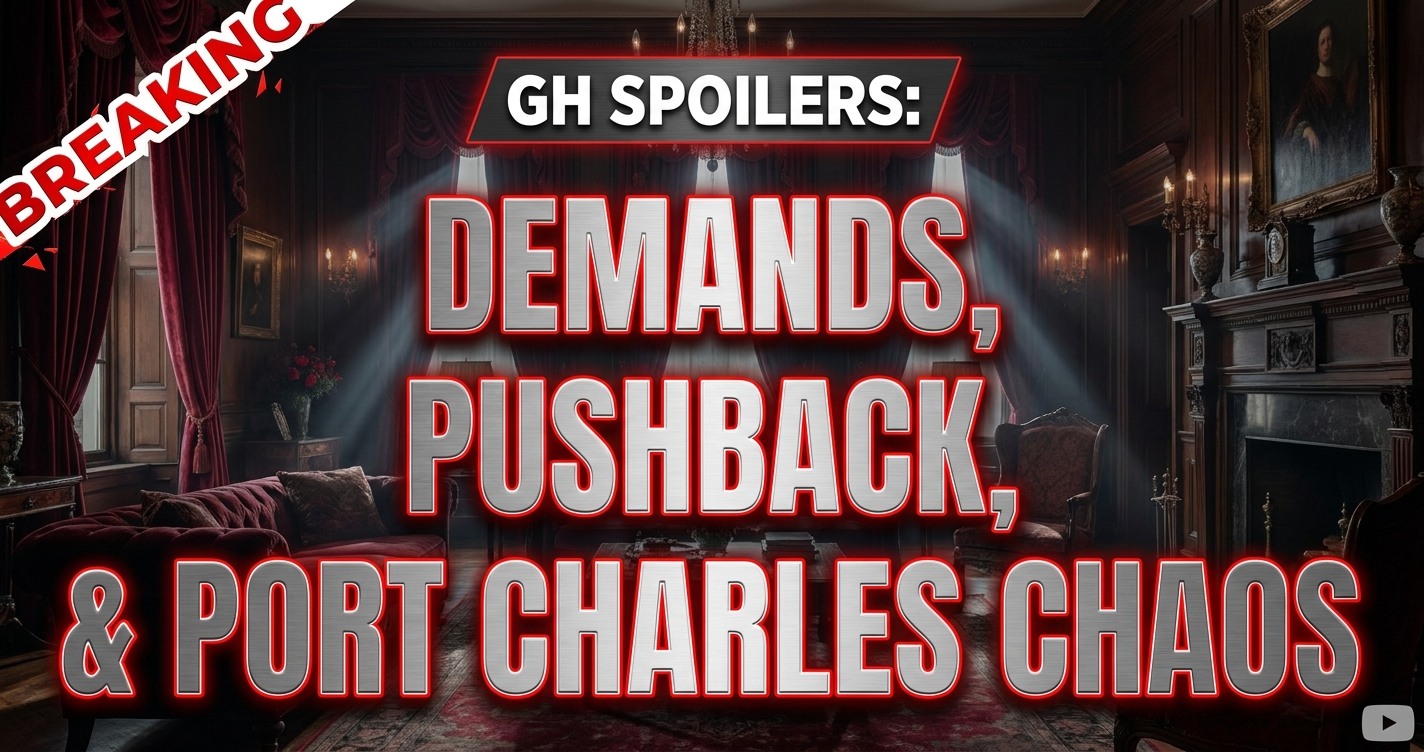 Gh spoilers: demands, pushback, & port charles chaos! 1 Gh spoilers: demands, pushback, & port charles chaos!
