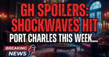 Gh spoilers: shockwaves hit port charles this week! (june 1-5)