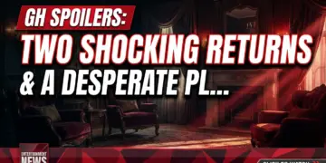 Gh spoilers: two shocking returns & a desperate plea this summer! 5 Gh spoilers: two shocking returns & a desperate plea this summer!