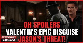 Gh spoilers: valentin's epic disguise, jason's threat, brennan in hot seat!