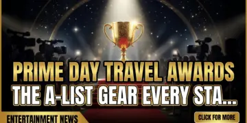 Prime day travel awards: the a-list gear every star needs