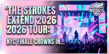 The strokes extend 2026 tour: nyc finale crowns indie legacy