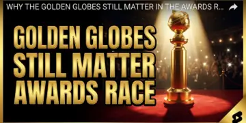 Why the golden globes still matter in the awards race