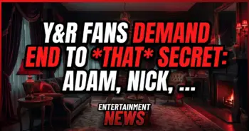 Y&r fans demand end to *that* secret: adam, nick, sally storyline wears thin!