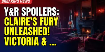 Y&r spoilers: claire's fury unleashed! Victoria & kyle's fling threatens newman legacy!