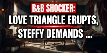 B&b shocker: love triangle erupts, steffy demands answers!