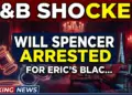 B&b shocker: will spencer arrested for eric's black eye?!