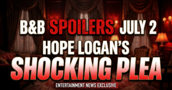 B&b spoilers july 2: hope logan's shocking plea for forgiveness!