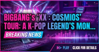 Bigbang's 'xx : cosmos' tour: a k-pop legend's monumental return