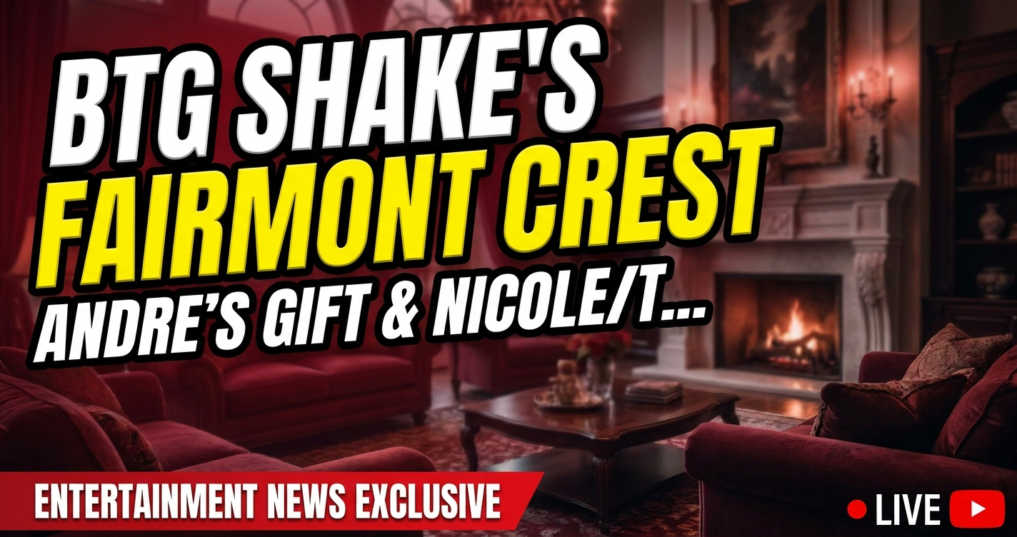 Btg shakes fairmont crest: andre's gift & nicole/ted's risky move! 1 Btg shakes fairmont crest: andre's gift & nicole/ted's risky move!