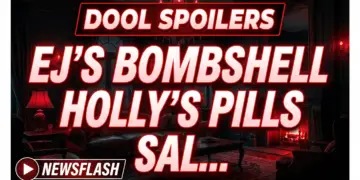 Dool spoilers: ej's bombshell, holly's pills – salem's shaken!