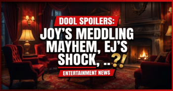 Dool spoilers: joy's meddling mayhem, ej's shock, sarah's secret! | dailydrama. Com