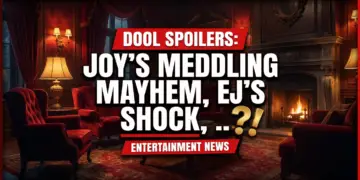 Dool spoilers: joy's meddling mayhem, ej's shock, sarah's secret! | dailydrama. Com