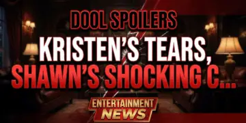 Dool spoilers: kristen's tears, shawn's shocking confession!
