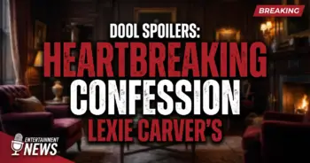 Dool spoilers: lexie carver's heartbreaking confession rocks salem!