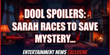 Dool spoilers: sarah races to save holly! Mystery clue on july 6!