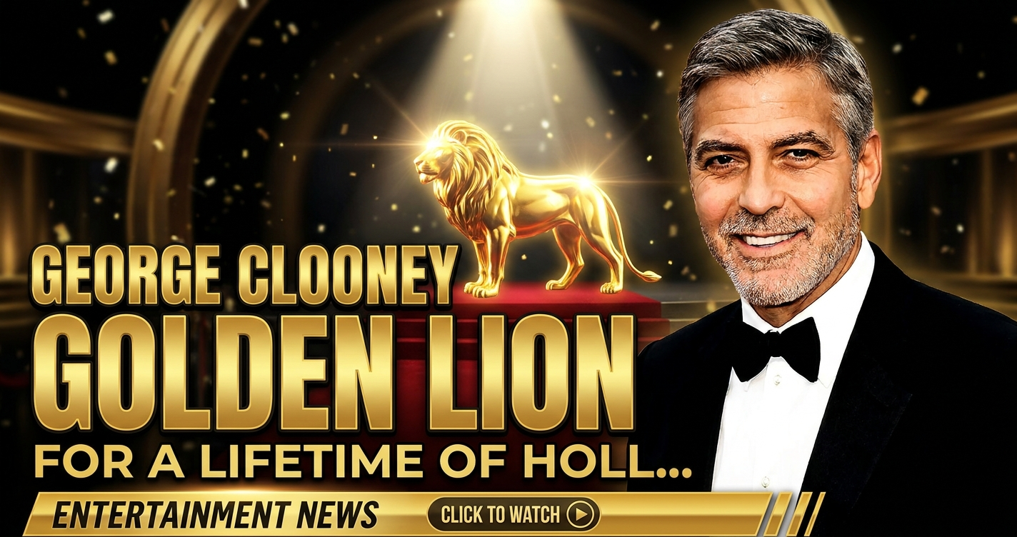 George clooney: golden lion for a lifetime of hollywood & humanity 1 George clooney: golden lion for a lifetime of hollywood & humanity