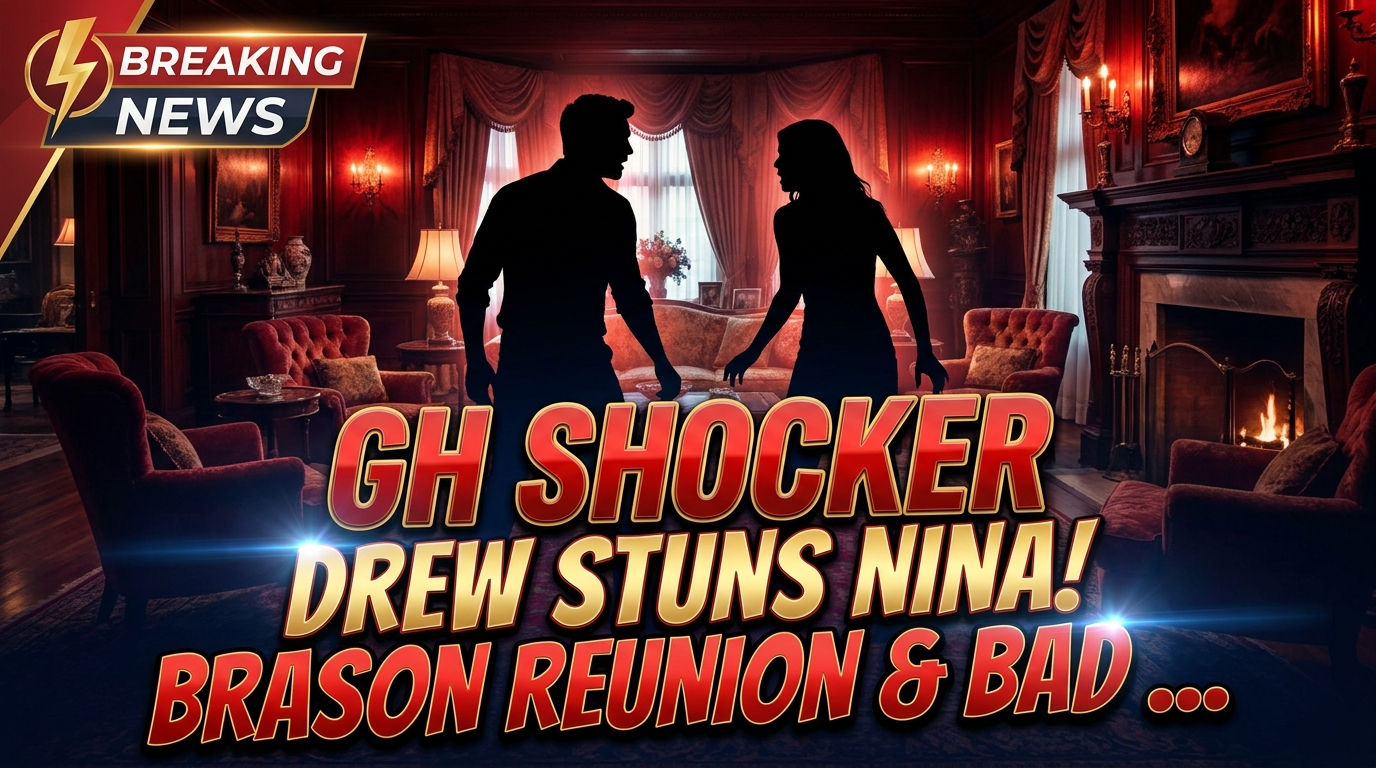 Gh shocker: drew stuns nina! Brason reunion & bad news ahead? 1 Gh shocker: drew stuns nina! Brason reunion & bad news ahead?