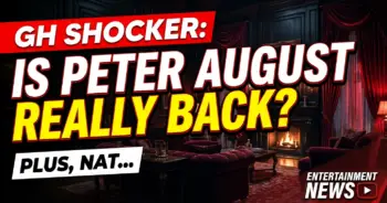 Gh shocker: is peter august really back? Plus, nathan west’s ghost looms!