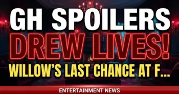 Gh spoilers: drew lives! Willow's last chance at freedom!