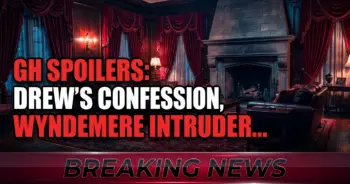 Gh spoilers: drew's confession, wyndemere intruder & baby paternity bombshell!