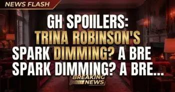 Gh spoilers: trina robinson's spark dimming? A break ahead?