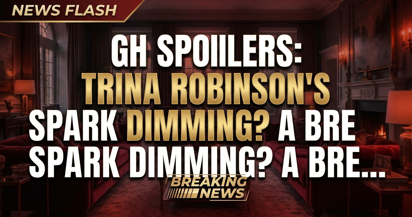 Gh spoilers: trina robinson's spark dimming? A break ahead? 1 Gh spoilers: trina robinson's spark dimming? A break ahead?