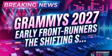 Grammys 2027: early front-runners & the shifting sound of awards season
