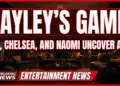 Hayley's game: kat, chelsea, and naomi uncover a btg betrayal!