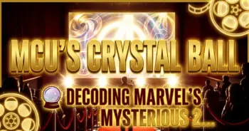 Mcu's crystal ball: decoding marvel's mysterious 2026-2027 film slate