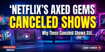 Netflix's axed gems: why these canceled shows still demand your watch