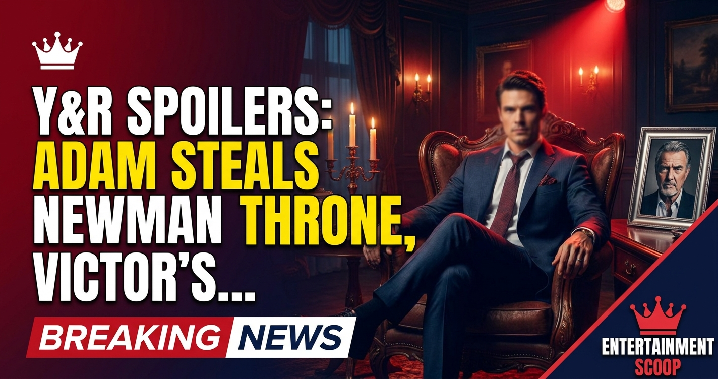 Y&r spoilers: adam steals newman throne, victor’s wild ceo shakeup! 1 Y&r spoilers: adam steals newman throne, victor’s wild ceo shakeup!