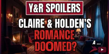 Y&r spoilers: claire & holden's romance doomed? A veteran fan's take!