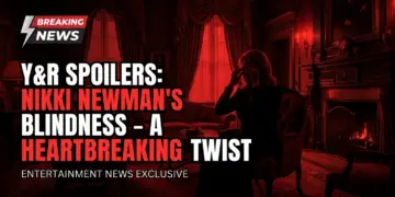Y&r spoilers: nikki newman's blindness – a heartbreaking new chapter!