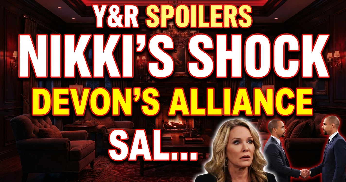 Y&r spoilers: nikki's shock, devon's alliance, sally's hero! 1 Y&r spoilers: nikki's shock, devon's alliance, sally's hero!