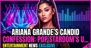 Ariana grande's candid confession: pop stardom's unseen toll