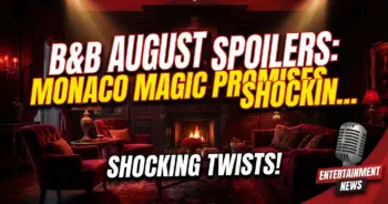 B&b august spoilers: monaco magic promises shocking finn return!