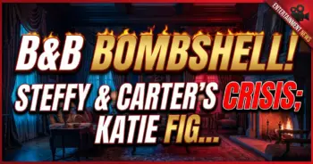 B&b bombshell! Steffy & carter's crisis; katie fights mysterious dylan!