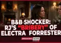 B&b shocker: rj’s “bribery” of electra forrester – what does this mean for will?