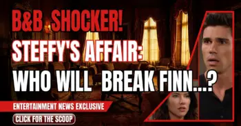 B&b shocker! Steffy's affair: who will break finn's heart?!