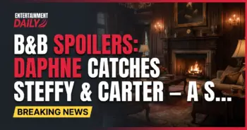 B&b spoilers: daphne catches steffy & carter – a secret love affair?