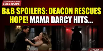 B&b spoilers: deacon rescues hope! Mama darcy hits la!